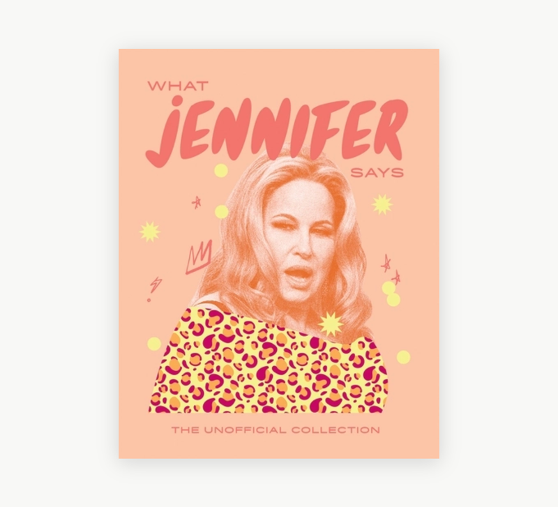 What Jennifer Says