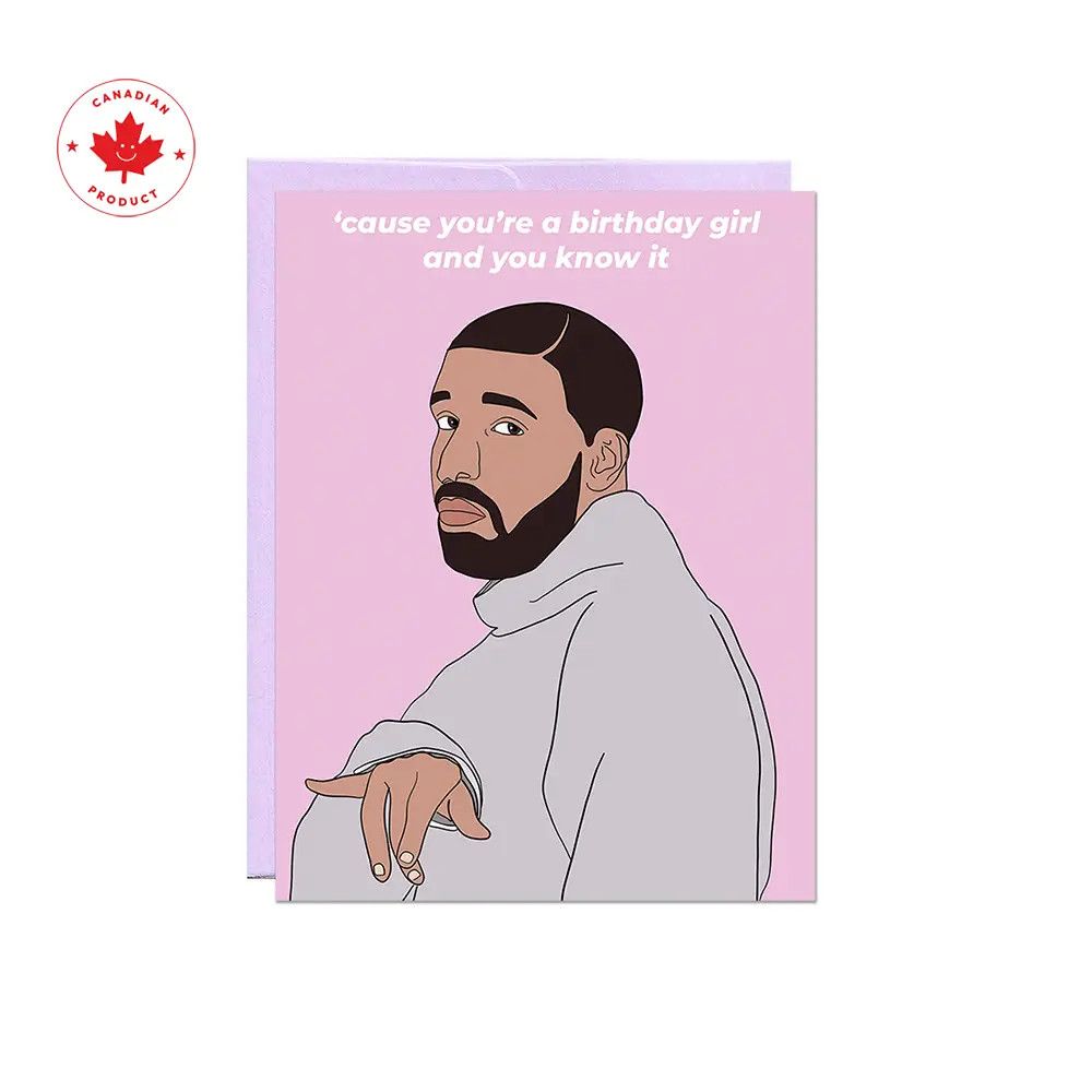 Birthday Girl Drake