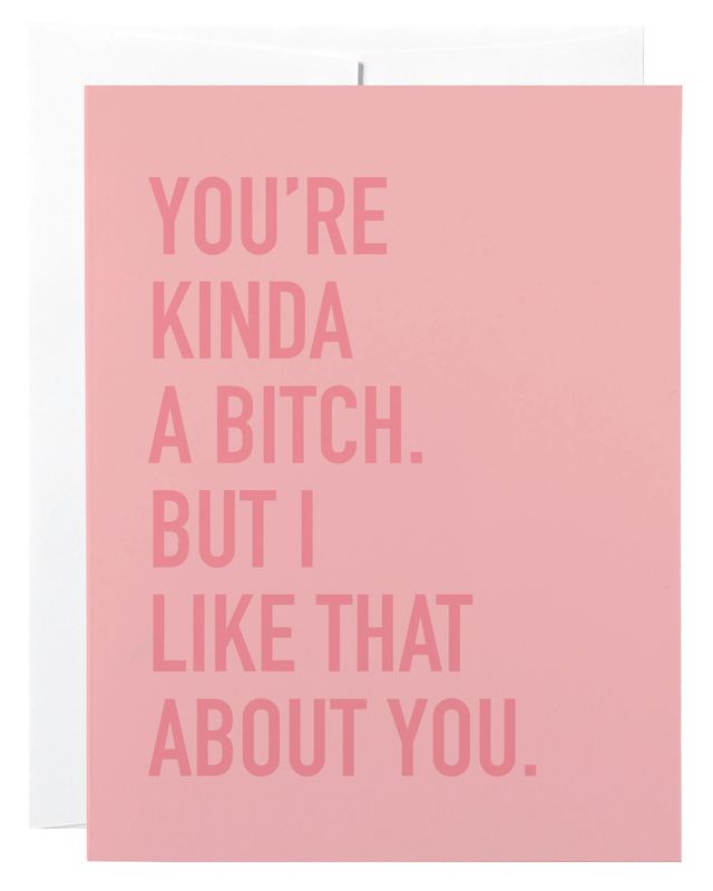 Kinda A Bitch