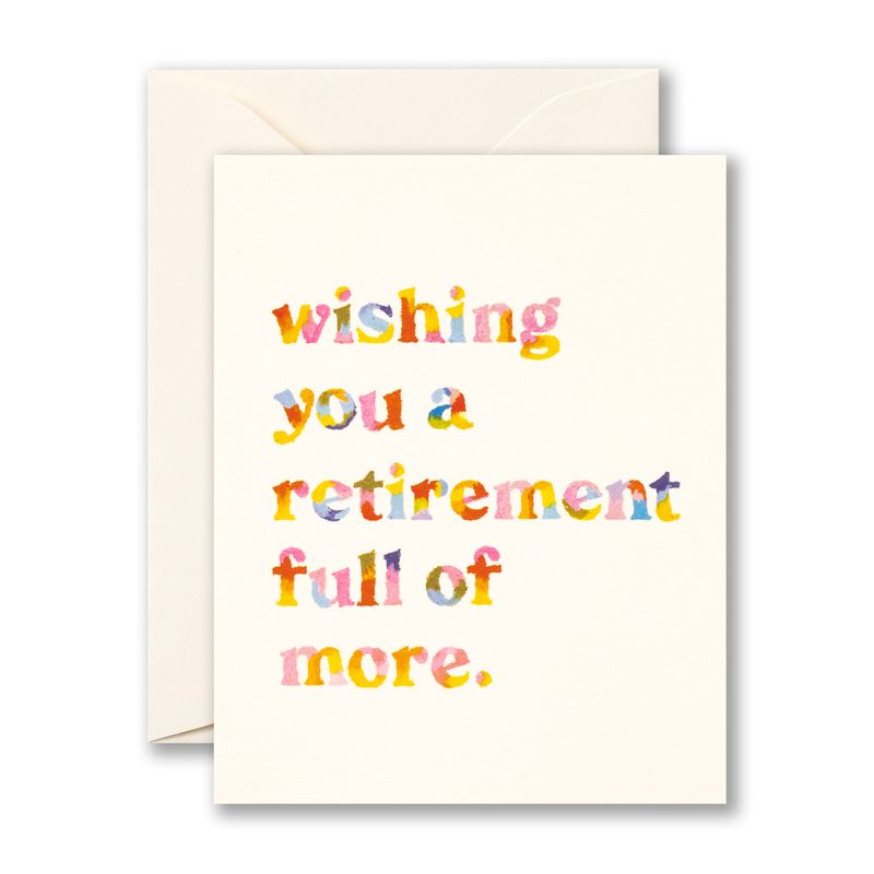 Wishing You A Retirement Full Of More