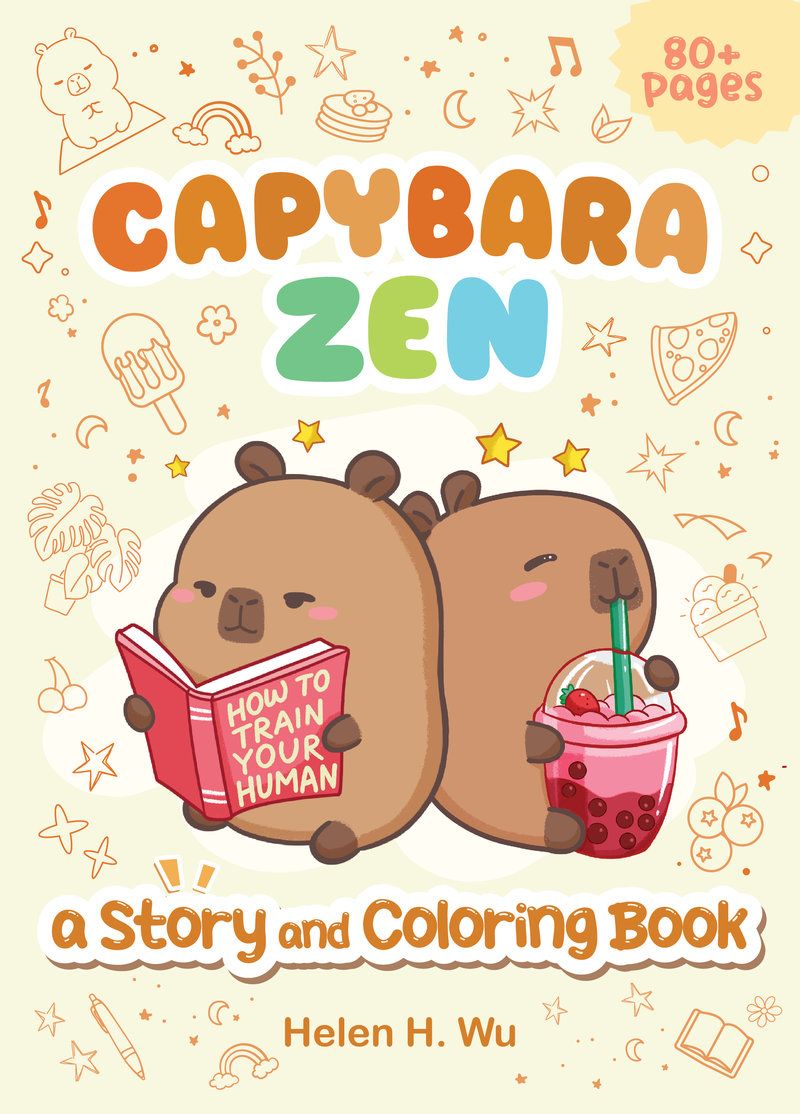 Capybara Zen: A Story and Colouring Book