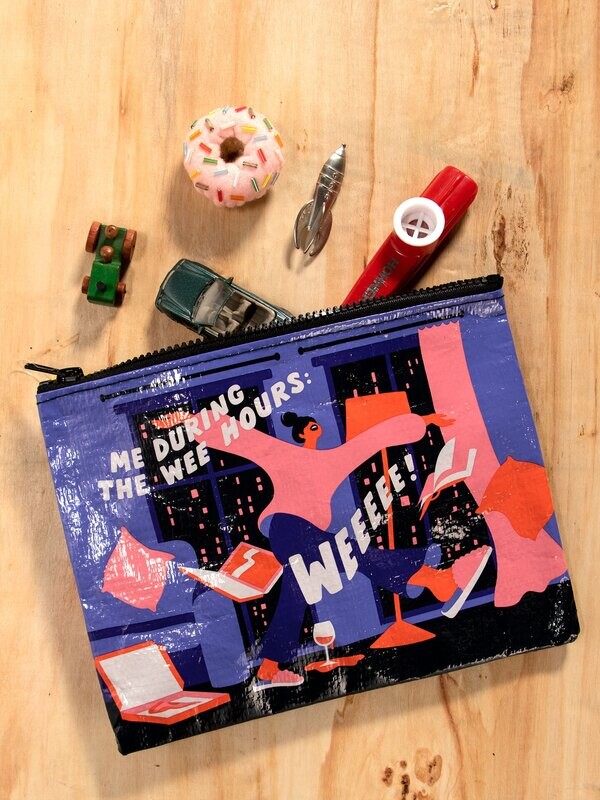 Zipper Pouch Me During The Wee Hours