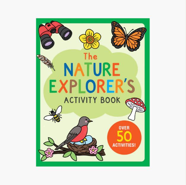 The Nature Explorer's Activity Book