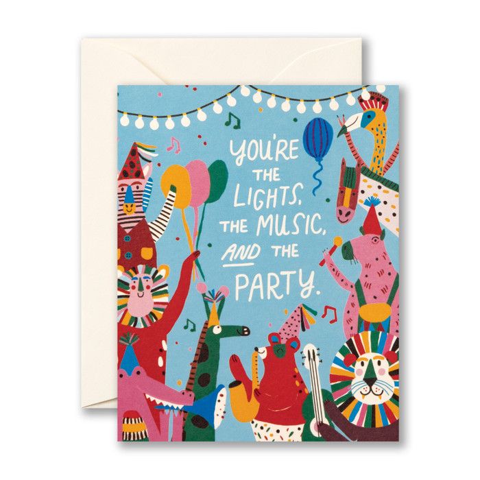 You're The Lights, The Music, and The Party