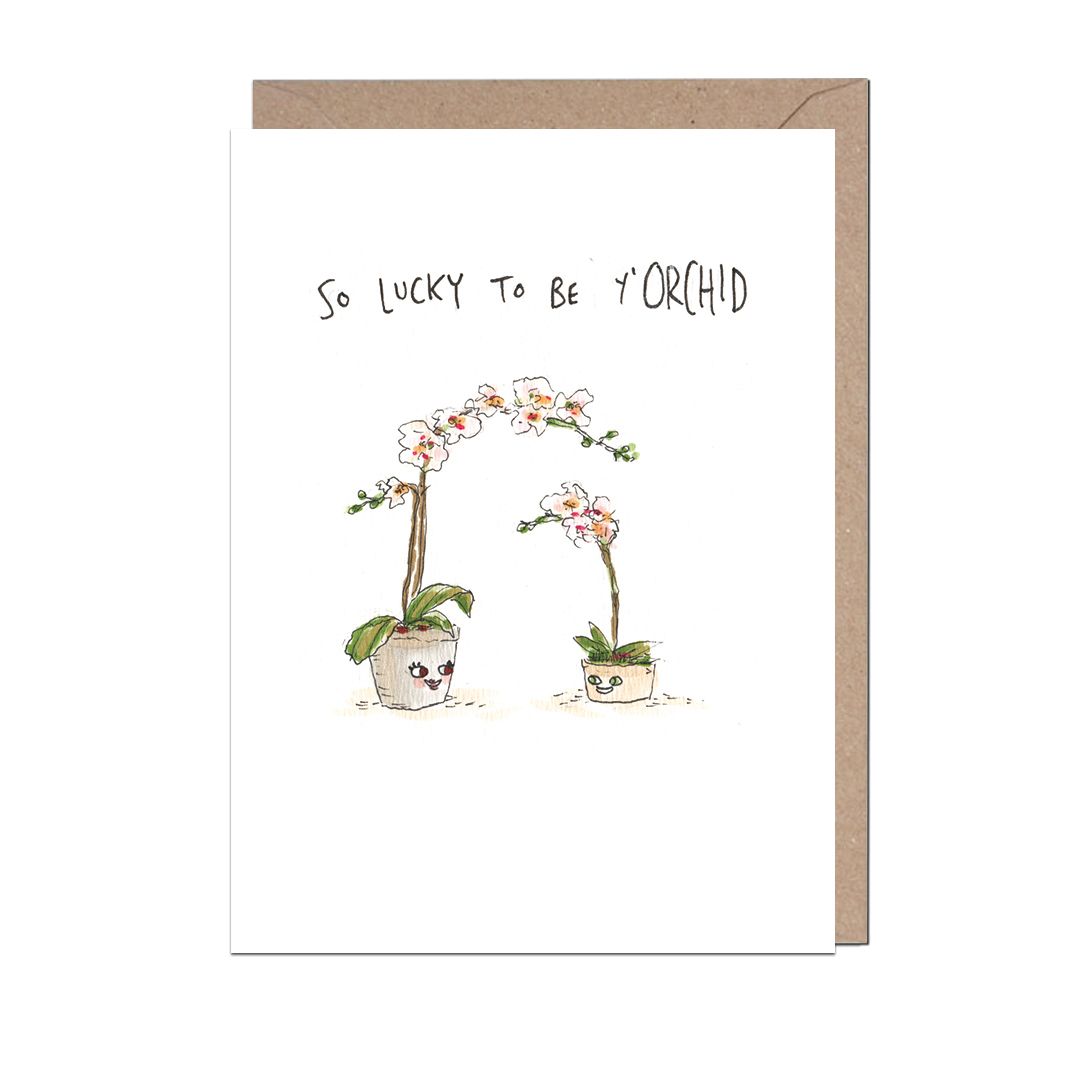 So Lucky To Be Y'Orchid