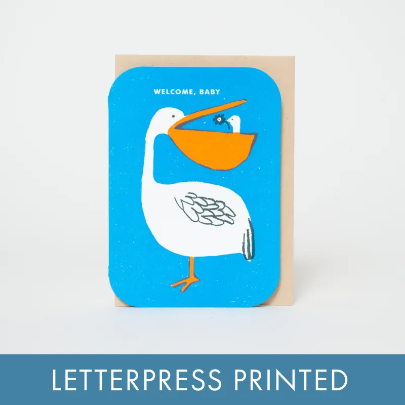 Baby Congrats Pelican Welcome Letterpress