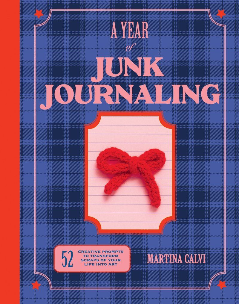 A Year of Junk Journaling