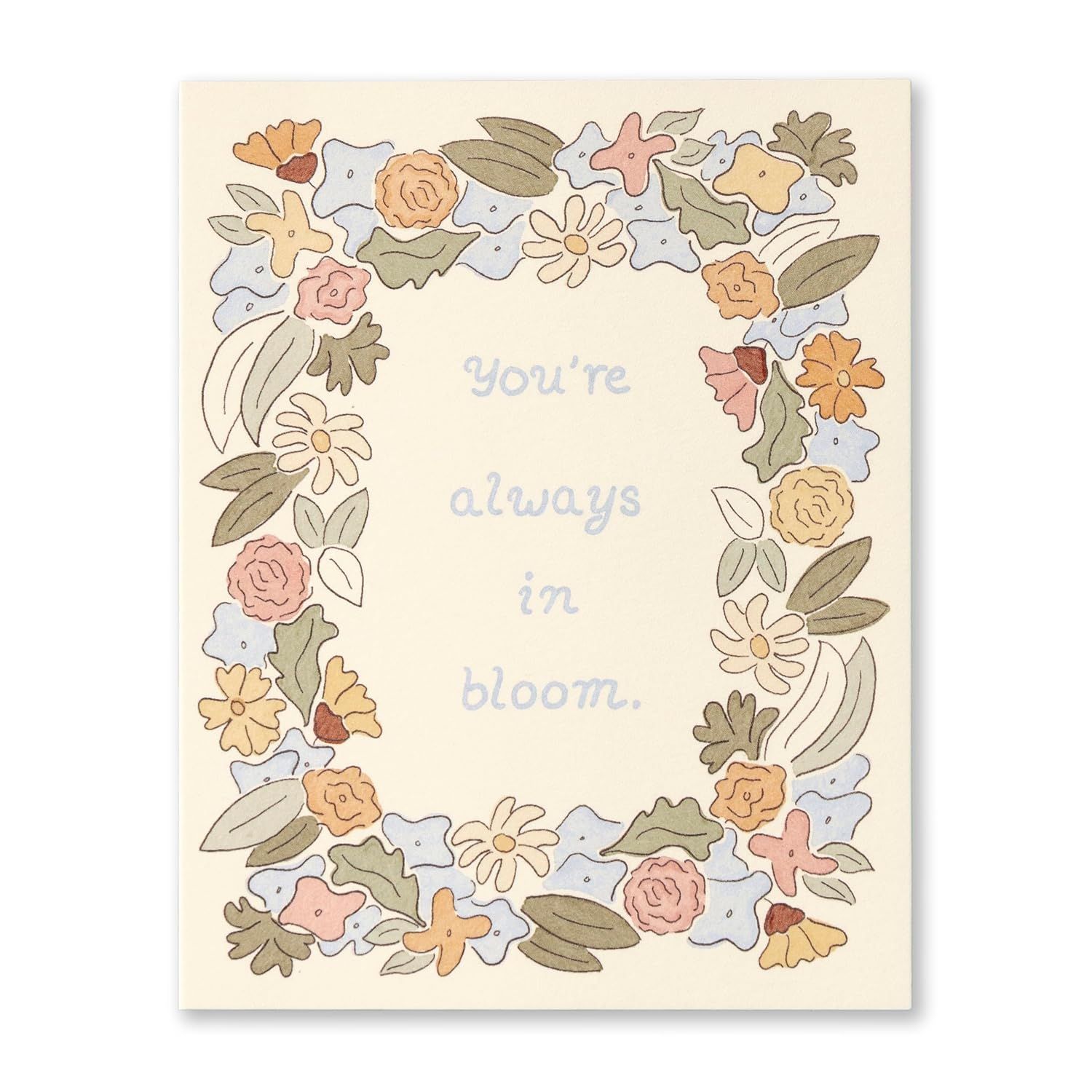 You're Always in Bloom