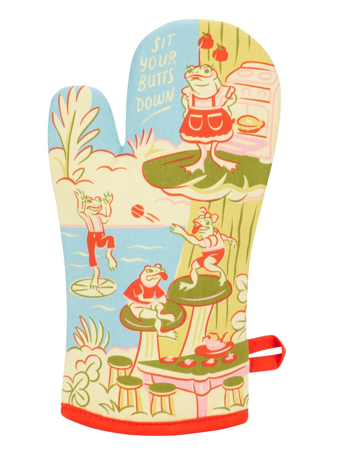 Oven Mitt Sit Your Butts Down