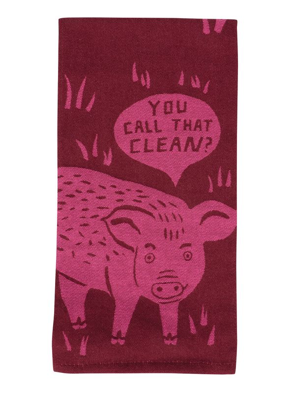 Dishtowel Woven You Call That Clean?