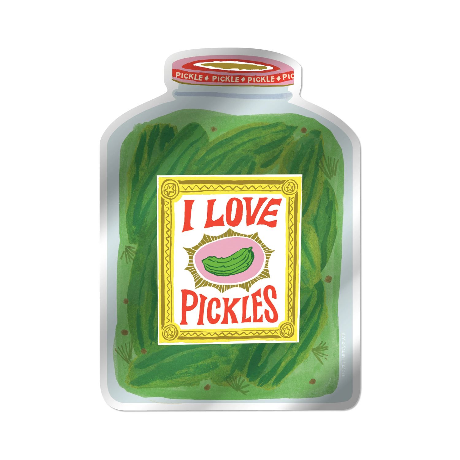 I love Pickles Sticker