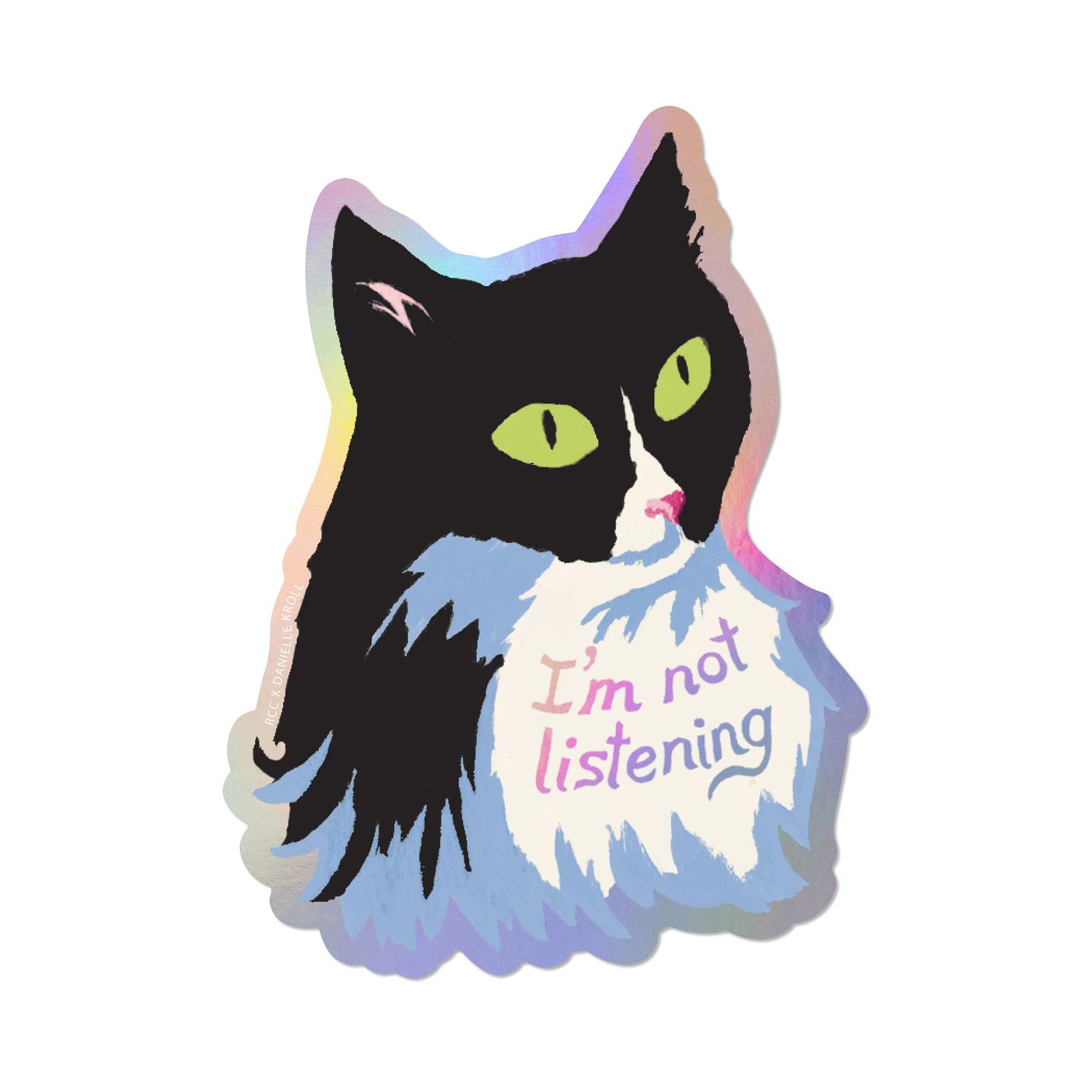 I'm Not Listening Sticker
