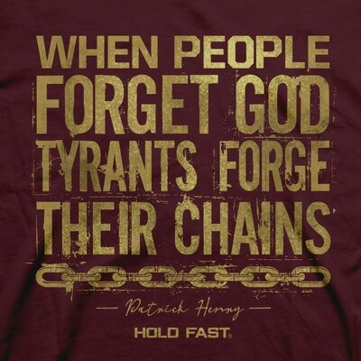Hold Fast Tyrants Mens T-Shirt