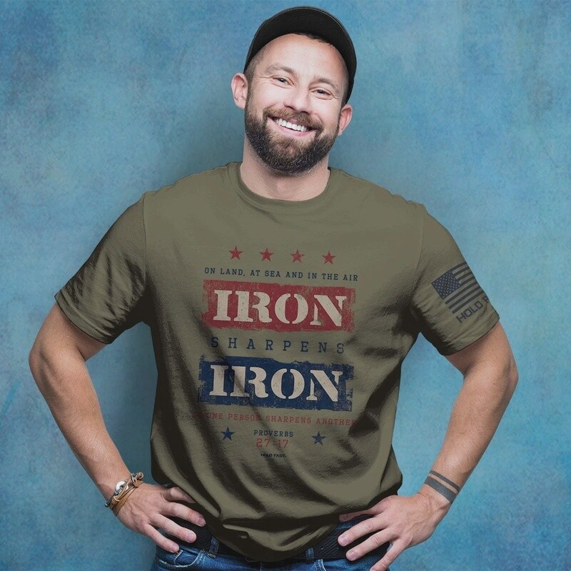 Hold Fast Iron Sharpens Iron Proverbs 27:17 Mens T-Shirt