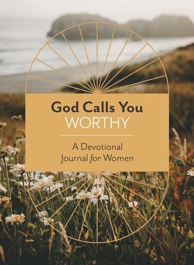 Barbour Publishing God Calls You Worthy Devotional Journal for Women