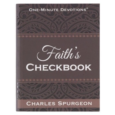 Faith&#39;s Checkbook: One Minute Devotions