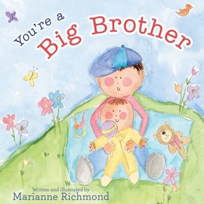 You're a Big Brother Picture Book