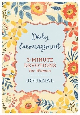 Barbour Publishing Daily Encouragement 3-Minute Devotions for Women Book