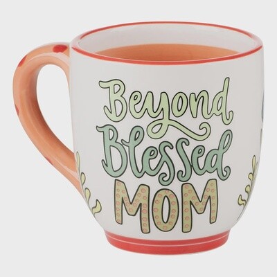 Glory Haus Beyond Blessed Mom Mug