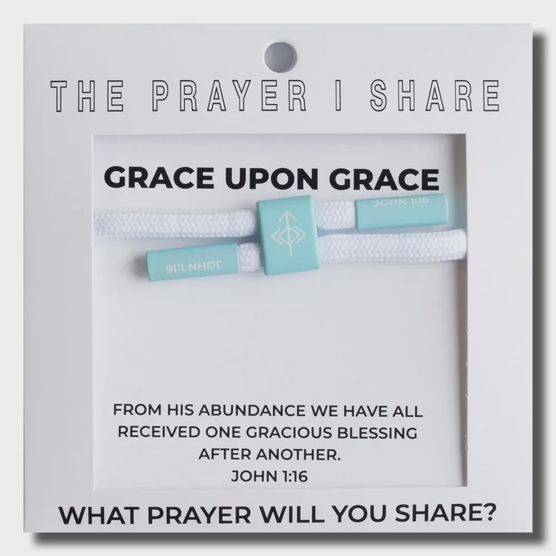 The Prayer I Share - Grace Upon Grace