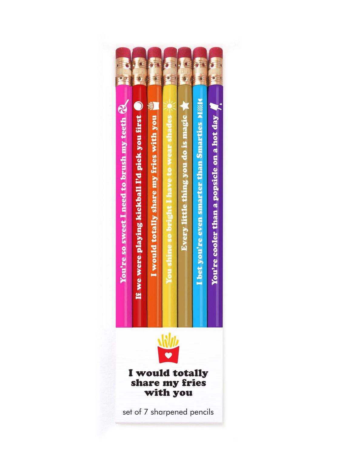 Snifty Quotable Pencils I Would Totally Share My Fries With You