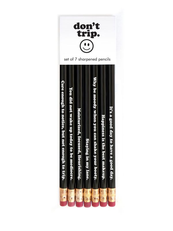 Snifty Quotable Pencils Don&#39;t Trip
