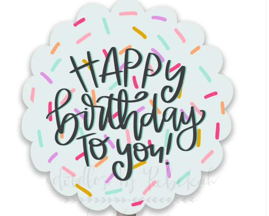 Doodles by Rebekah  Happy Birthday to You Topper