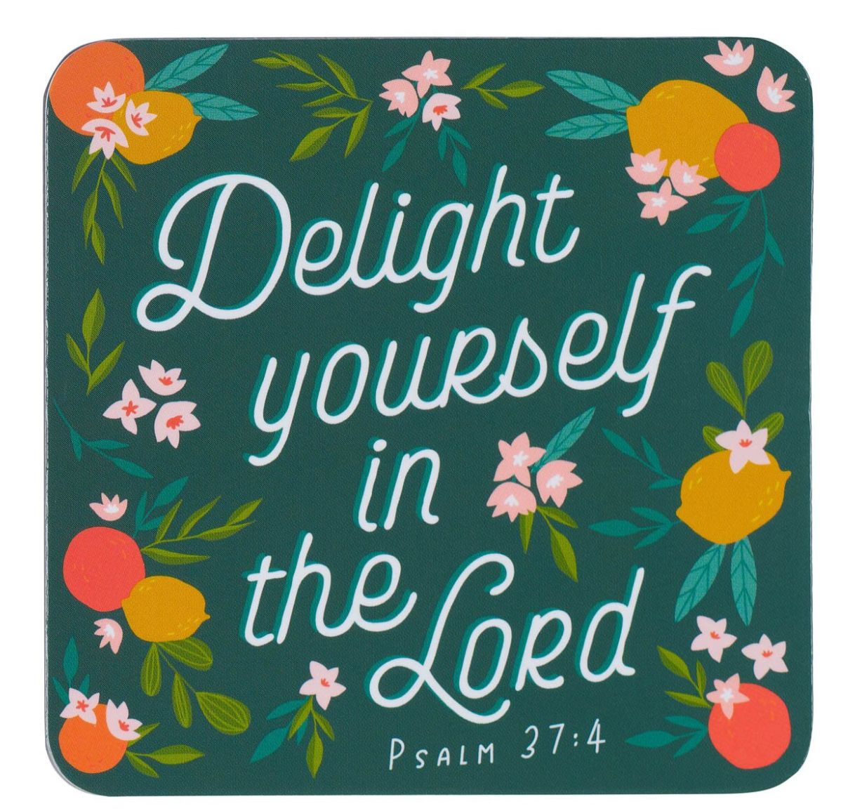 Christian Art Delight Yourself in the Lord Magnet - Psalm 37:4