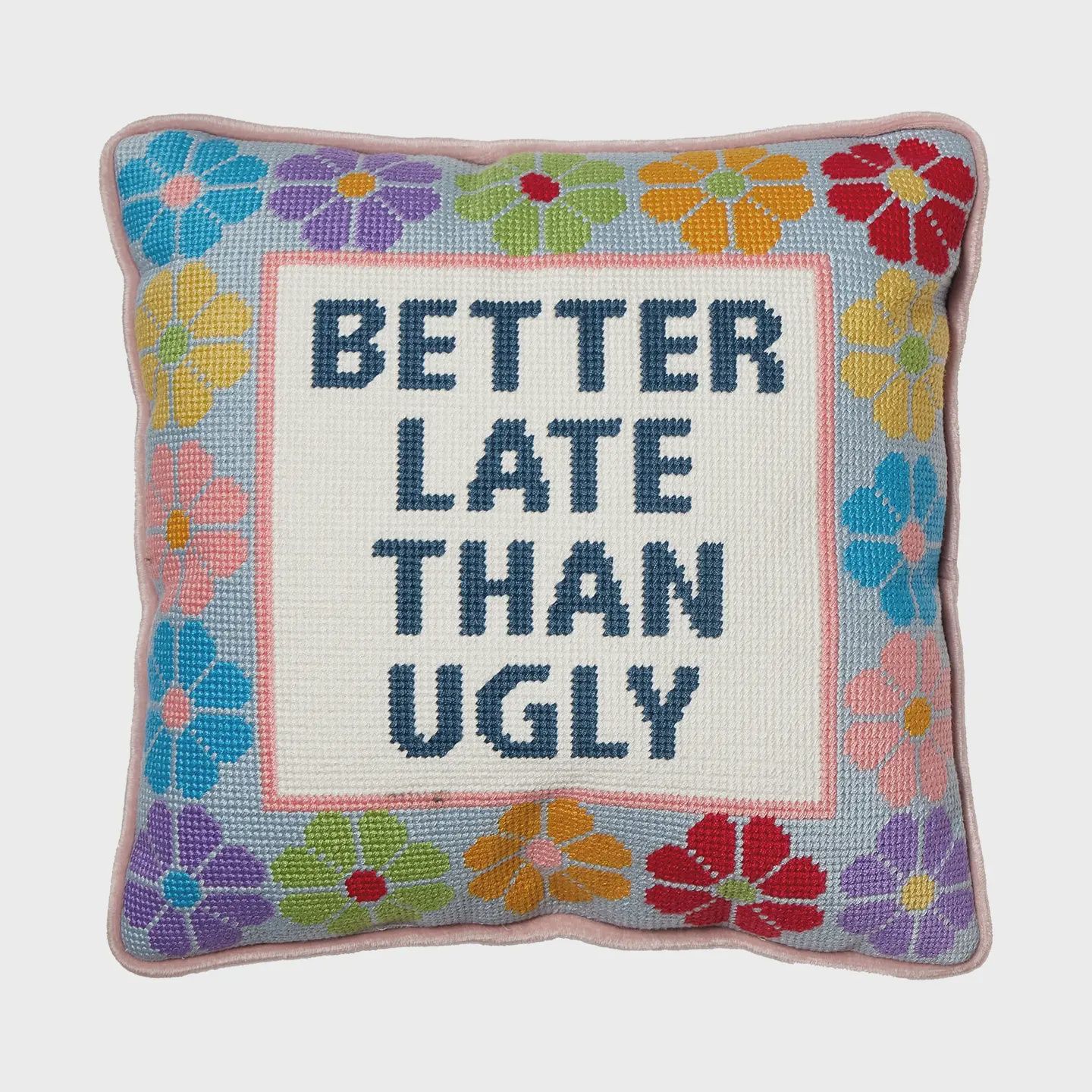 Peking Handicraft Better Late Than Ugly Embroidered Pillow