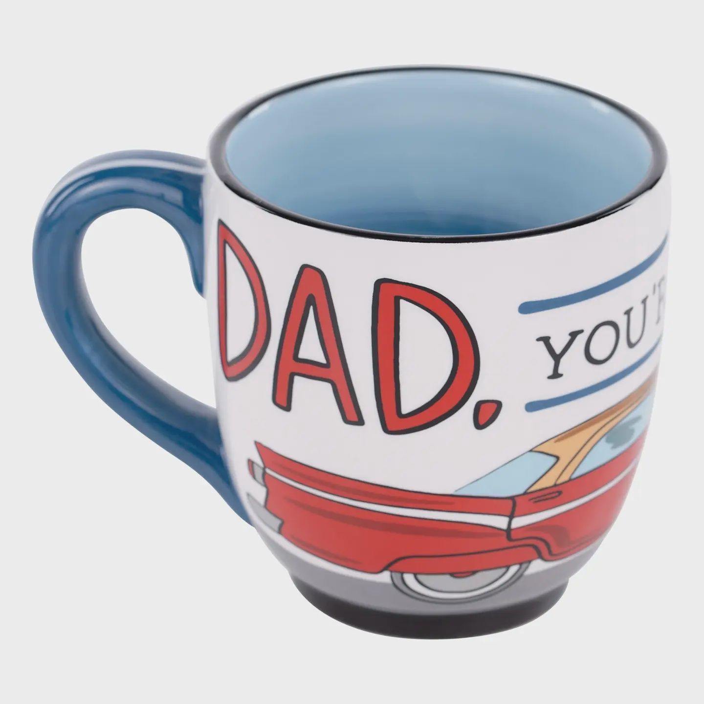 Glory Haus Dad, You&#39;re A Classic Mug