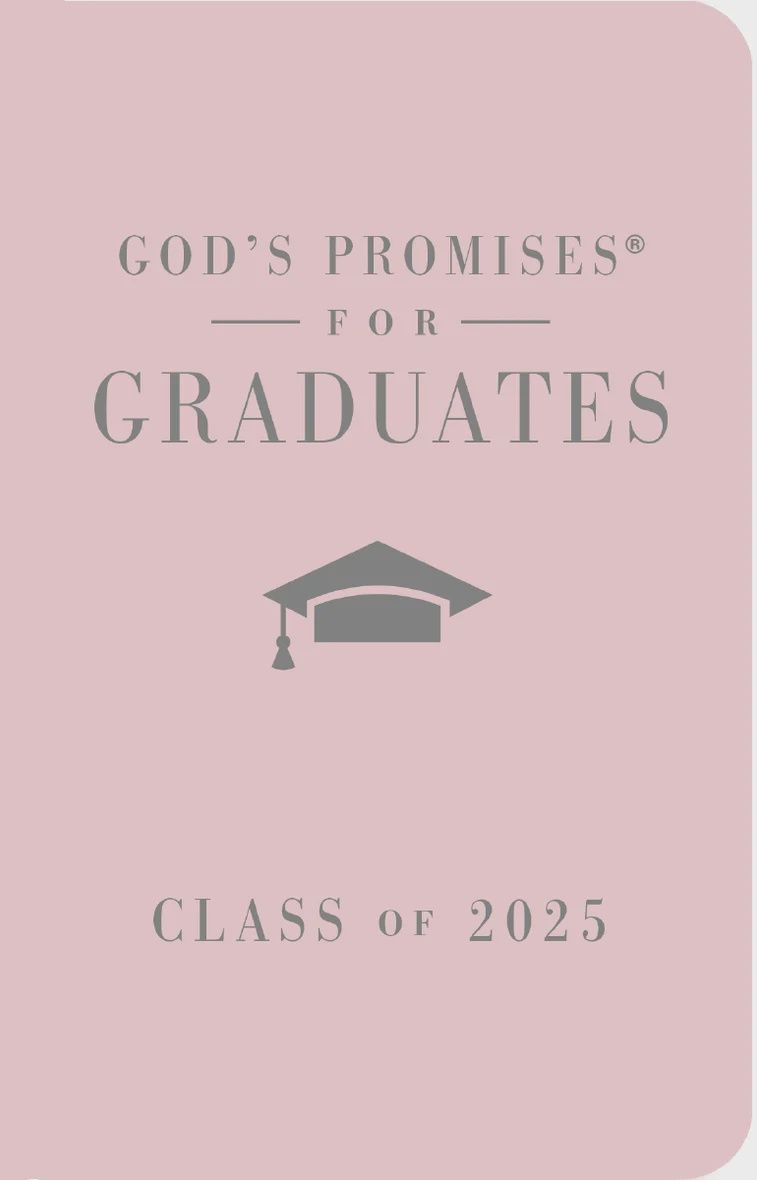 God&#39;s Promises for Graduates: Class of 2025 - Pink NKJV