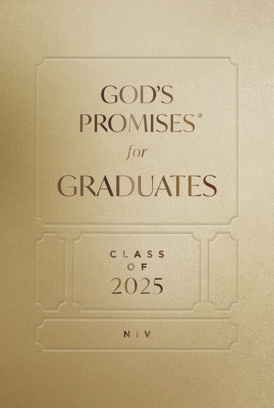 God&#39;s Promises for Graduates: Class of 2025 - Gold NIV