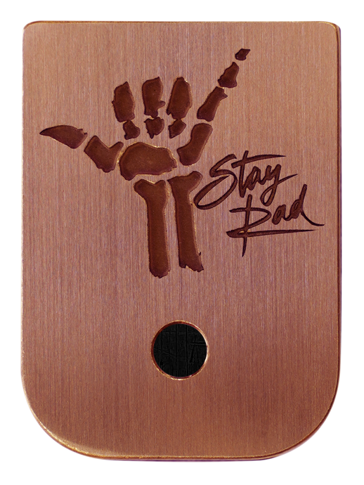 Stay Rad Mag - Copper - Deep Engraved Brushed