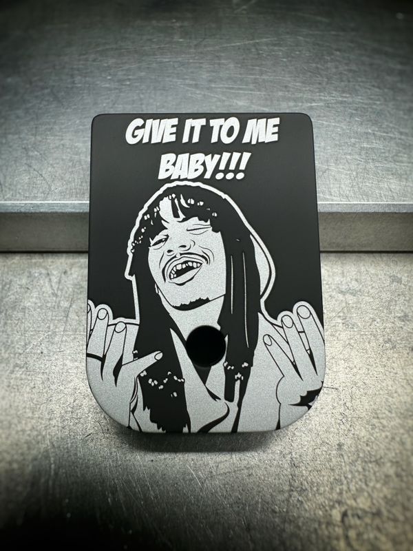 Give It To Me, Baby - Click for More Finishes