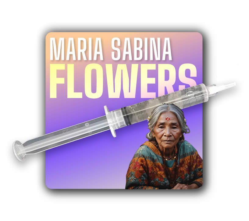 Maria Sabina Flowers