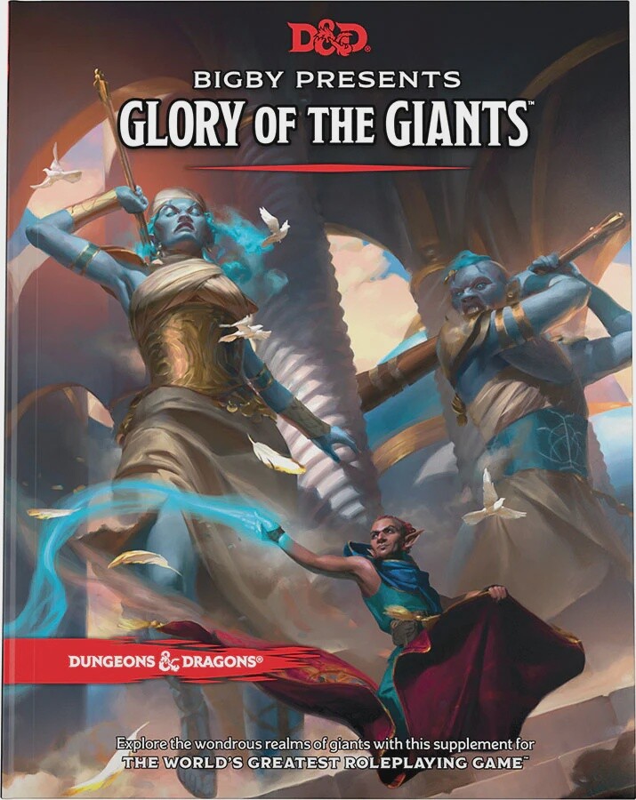 D&amp;D 5e: Bigby Presents: Glory of the Giants