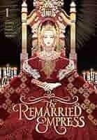 Remarried Empress Vol. 1