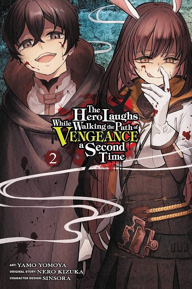 Hero Laughs While Walking Path of Vengeance a Second Time Vol. 2