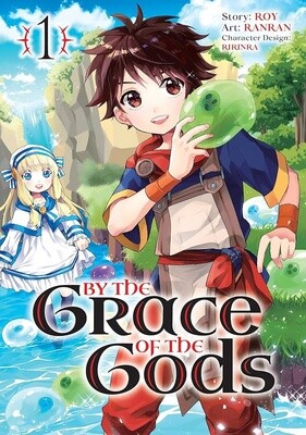 By the Grace of the Gods Vol. 1