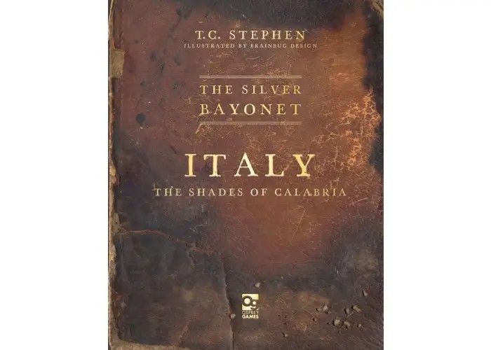 The Silver Bayonet: Italy - The Shades of the Calabria