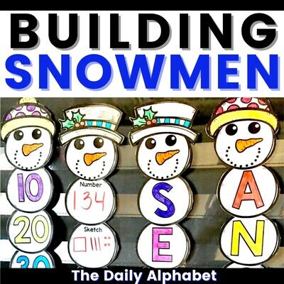 Building Snowmen: A Winter Math & Literacy Activity Building Snowmen: A Winter Math & Literacy Activity