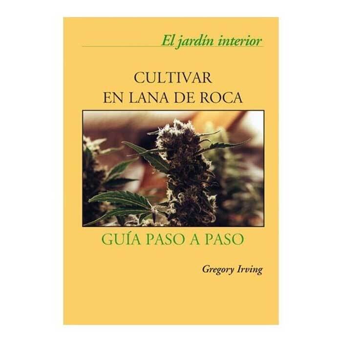 LIBRO CULTIVAR EN LANA DE ROCA