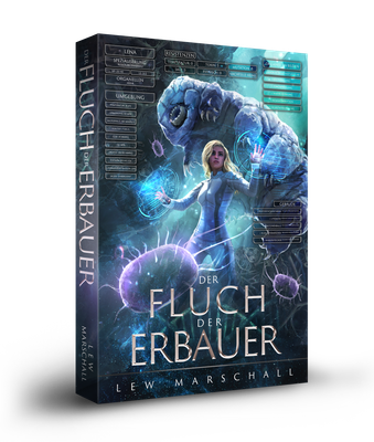 Der Fluch der Erbauer – Band 2 – Ein LitRPG Roman (Taschenbuch)