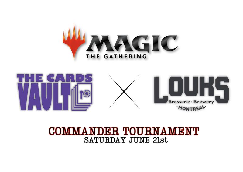 The Cards Vault x Louks Pub Commander Tournament - June