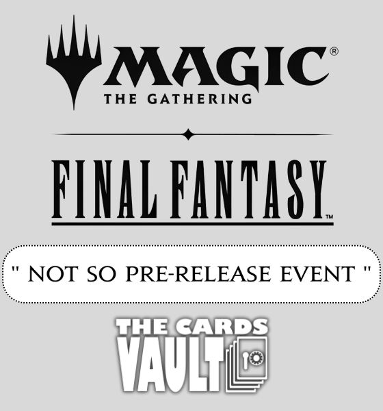 MTG Final Fantasy Not So Pre-Release Event