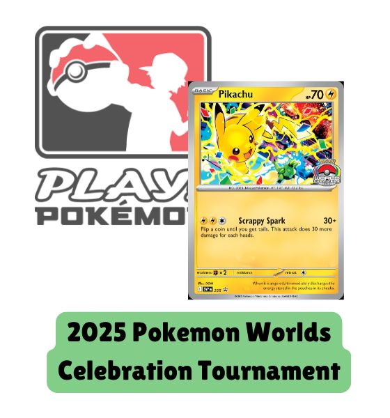 The Cards Vault: 2025 Pokemon Worlds Celebration Tournament - Friday August 15th