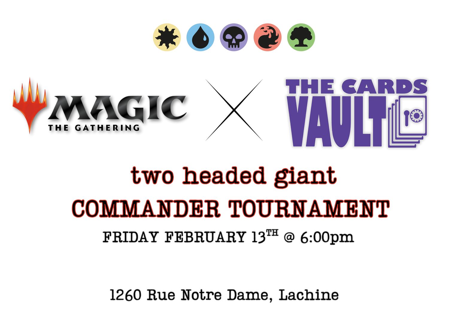 The Cards Vault MTG Level 3 TWO-HEADED GIANT COMMANDER Tournament - February 13th @6:00pm