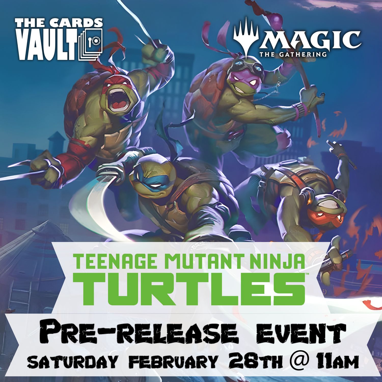 MTG TMNT Pre-Release Event #1- Saturday February 28th @ 11:00am
