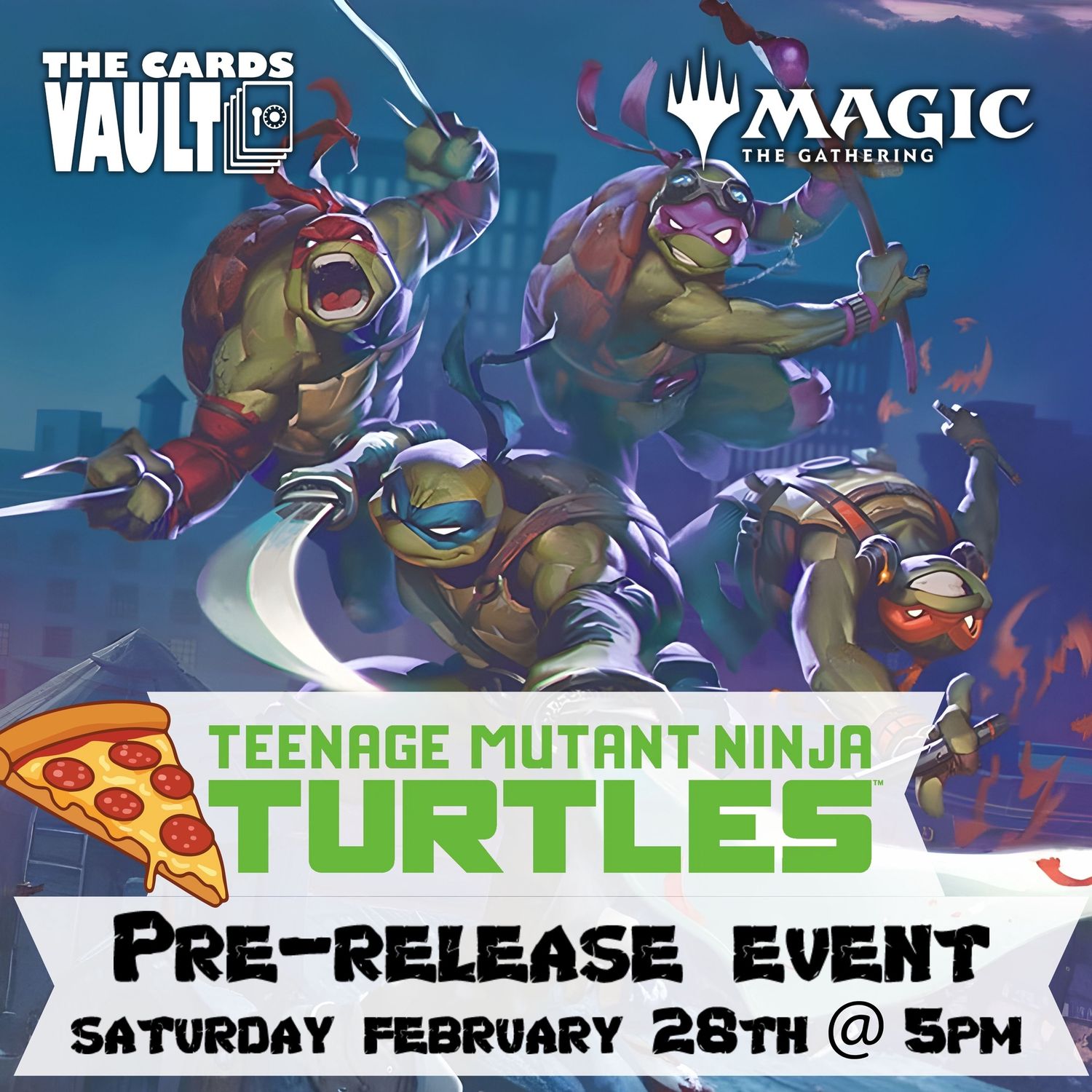 MTG TMNT Pre-Release Event #2- Saturday February 28th @ 5:00pm