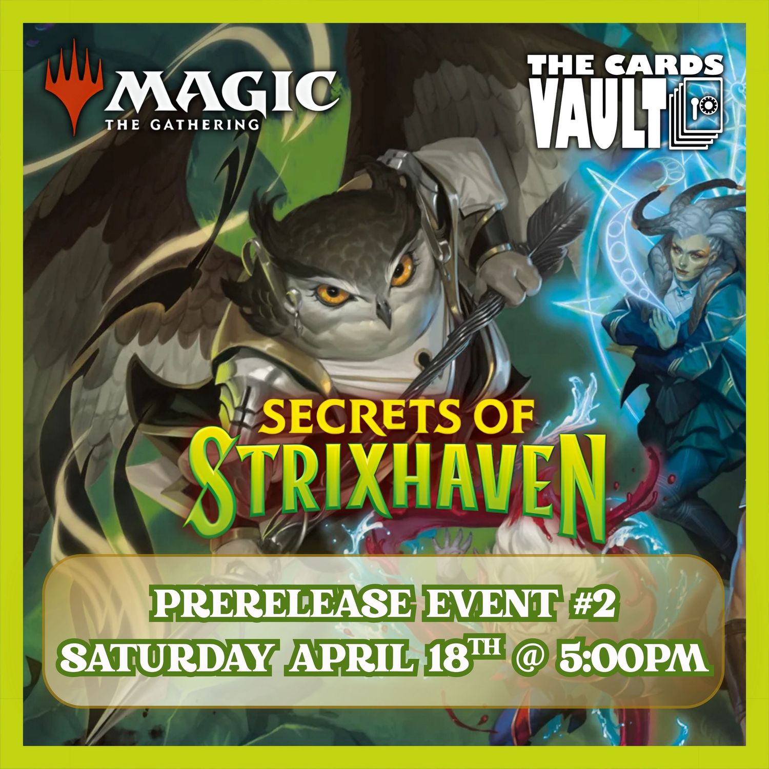 MTG Secrets of Strixhaven Pre-Release Event #2 - Saturday April 18th @ 5:00pm